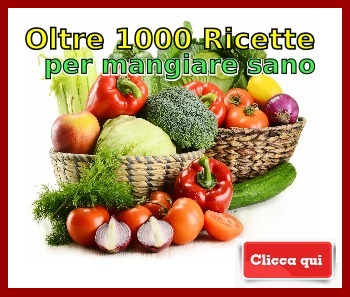 Oltre 1000 ricette per mangiare sano
