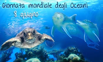 Giornata mondiale degli Oceani