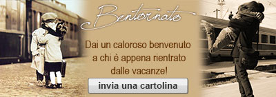 Bentornato! Dai un caloroso benvenuto a chi � appena rientrato dalel vacanze! invai una cartolina