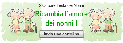 2 ottobre - Ricambia l'amore dei nonni! Fai gli auguri per la Festa dei Nonni - invia una cartolina