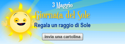 3 Maggio Giornata del Sole - Regala un raggio di Sole - invia una cartolina