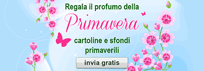 Regala il profumo della Primavera - cartoline e sfondi primaverili - invia gratis