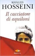 il cacciatore di aquiloni Khaled Hosseini