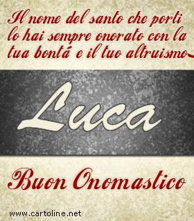 Buon Onomastico formale a Luca Buon Onomastico formale a Luca