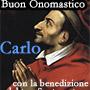 Onomastico di Carlo col Santo protettore