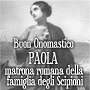 Buon onomastico con Santa Paola