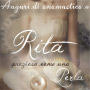 Auguri di onomastico a Rita