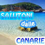 Salutoni dalle Canarie