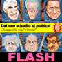Dai schiaffi ai politici italiani
