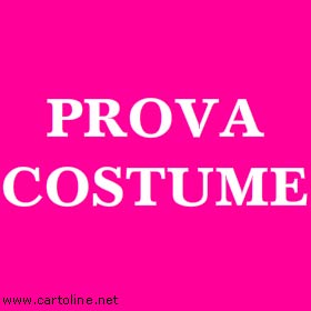 Prova Costume Fallita