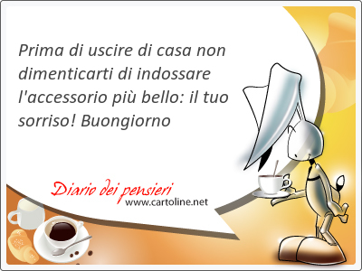 10 Frasi Di Buongiorno Con Sorriso Diario Dei Pensieri